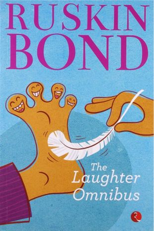 Ruskin Bond The Laughter Omnibus